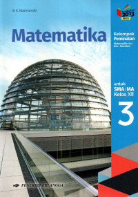 Image of Matematika 1 untuk SMA/MA Kelas X (Kelompok Peminatan Matematika dan Ilmu-Ilmu Alam)