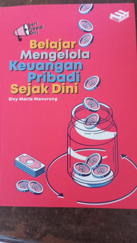 Image of Belajar Mengenal Keuangan Pribadi Sejak Dini