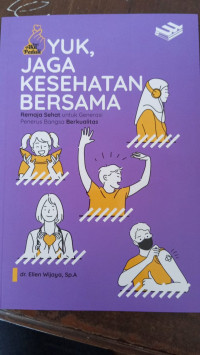 Image of Yuk Jaga Kesehatan Bersama