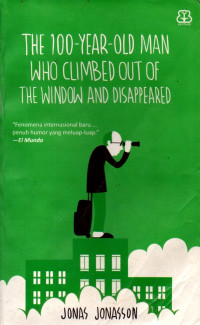 Image of The 100-Year-Old Man Who Climbed Out of the Window and Disappeared