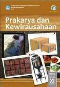 Image of Prakarya dan Kewirausahaan SMA/MA/SMK/MAK Kelas XI Semester 1