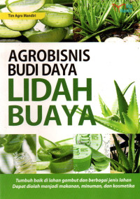 Image of Agrobisnis Budi Daya Lidah Buaya